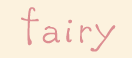 fairy